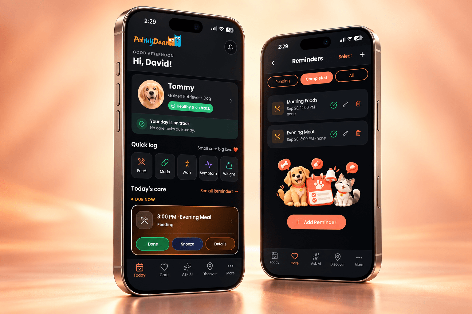 Two iPhones showing the PetMyDear app: a pet profile with today's care, and the reminders screen